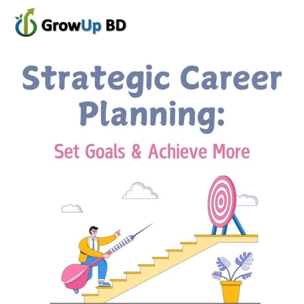 Strategic Career Planning